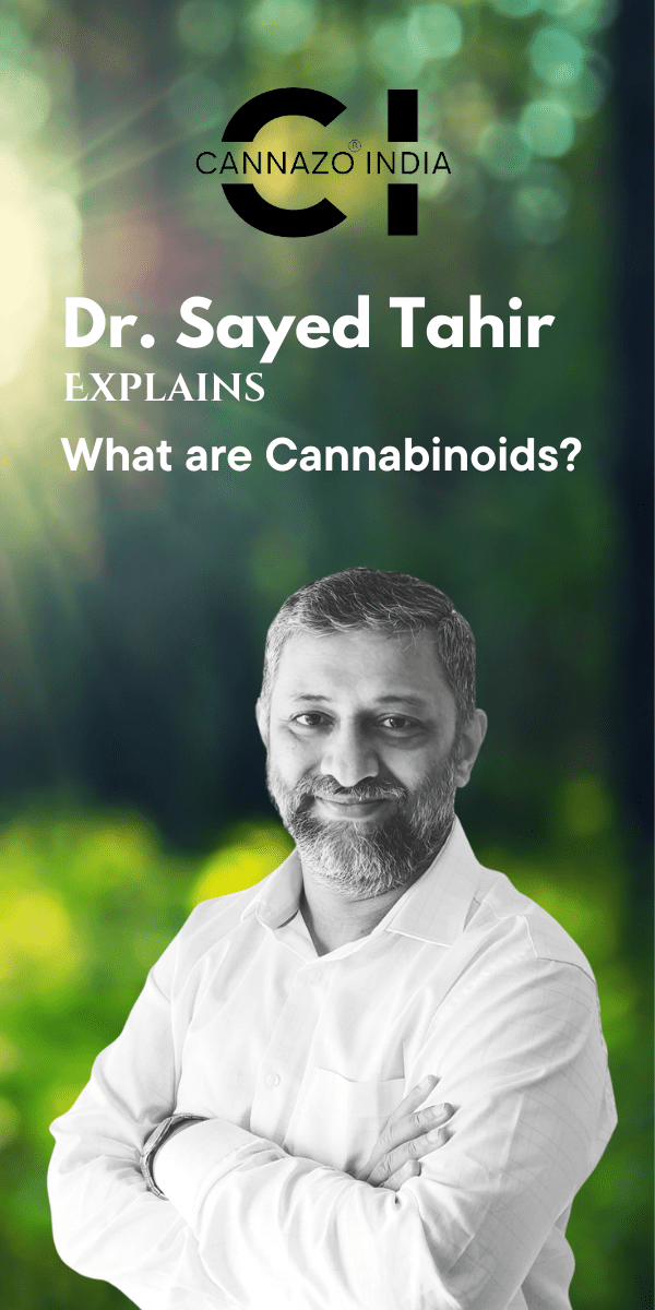 Dr. Sayed Tahir Cannazo India cannabinoids explainer