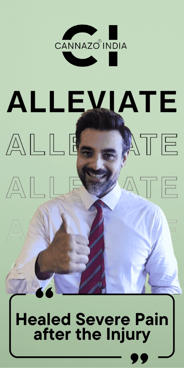 Cannazo India ALLEVIATE banner – Healed Severe Pain testimonial