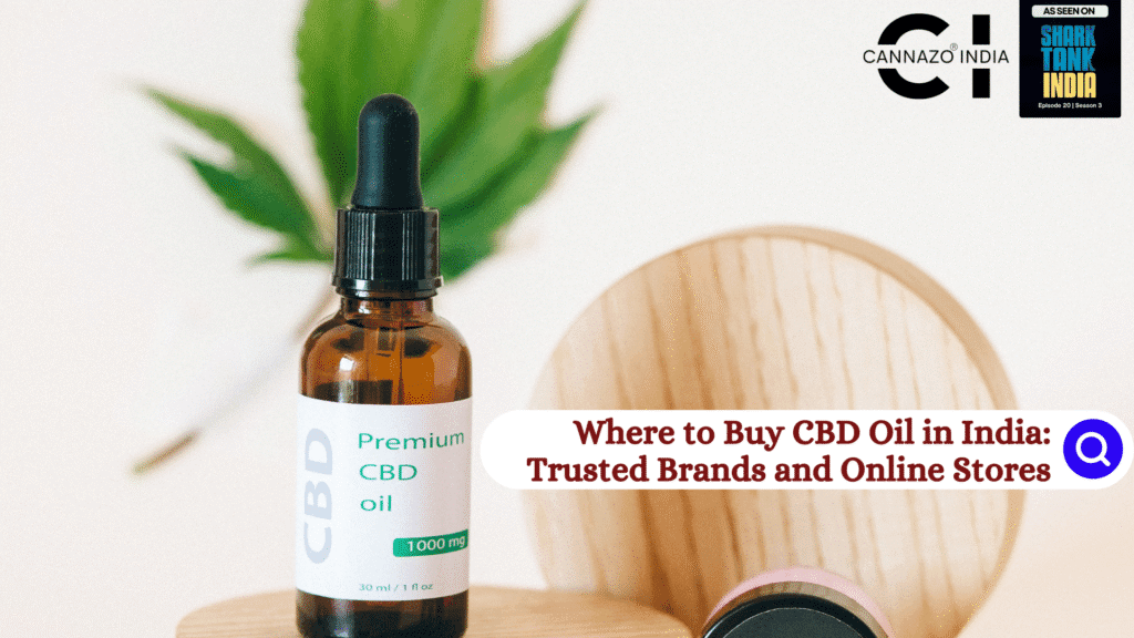 Where to Buy CBD Oil in India